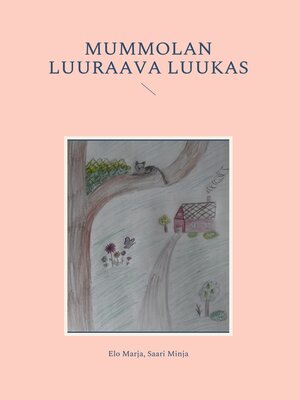 cover image of Mummolan luuraava Luukas